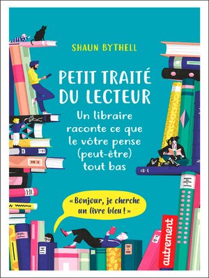 cover image of Petit traité du lecteur